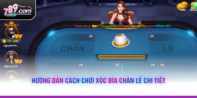 Hướng dẫn Cách Chơi Xóc Đĩa Chẵn Lẻ chi tiết