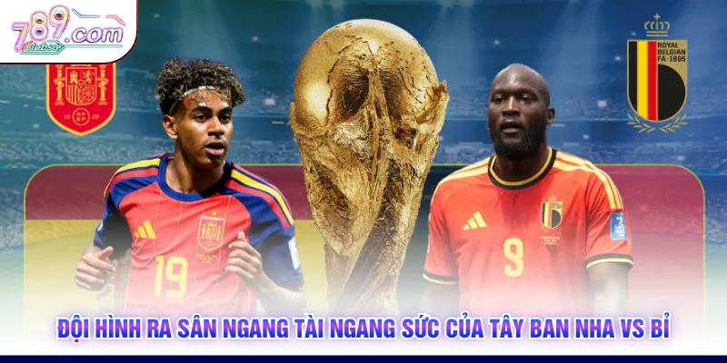 Đội hình ra sân ngang tài ngang sức